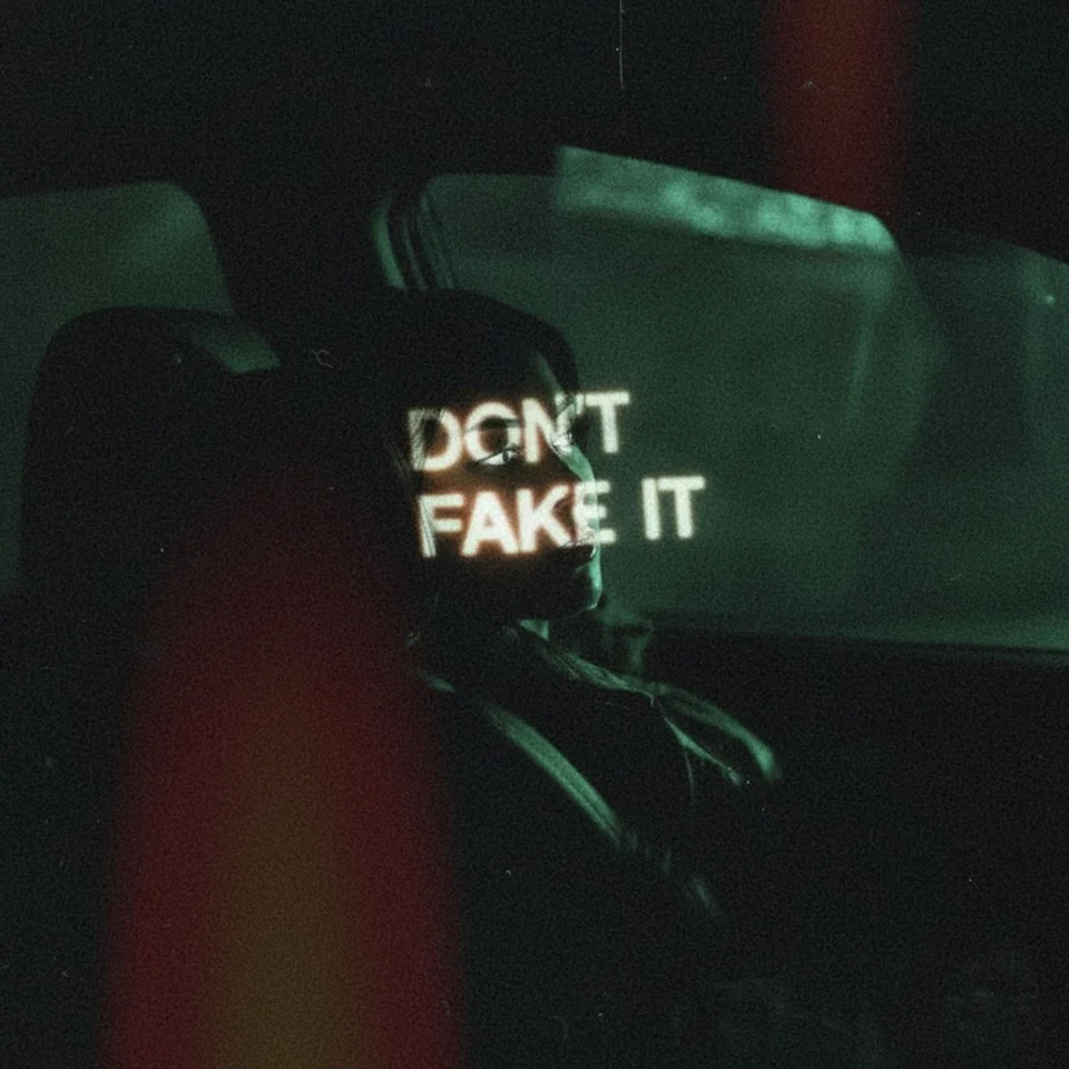 Don’t Fake It — single artwork