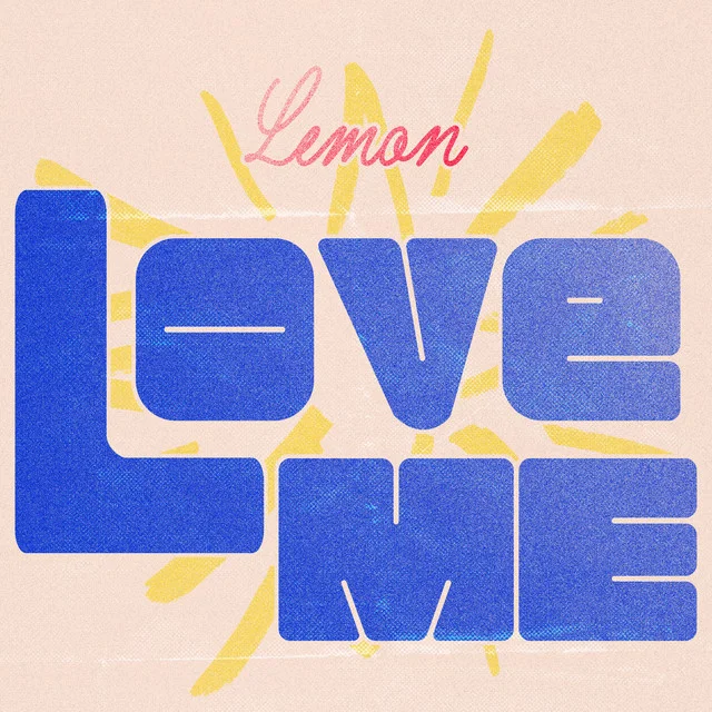 Love Me — LEMON cover artwork